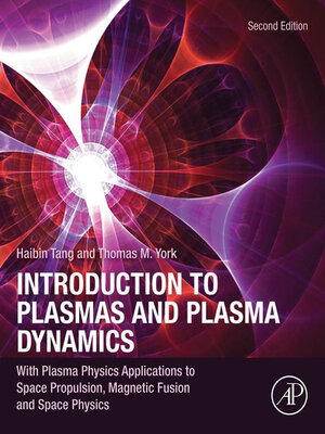 cover image of Introduction to Plasmas and Plasma Dynamics
